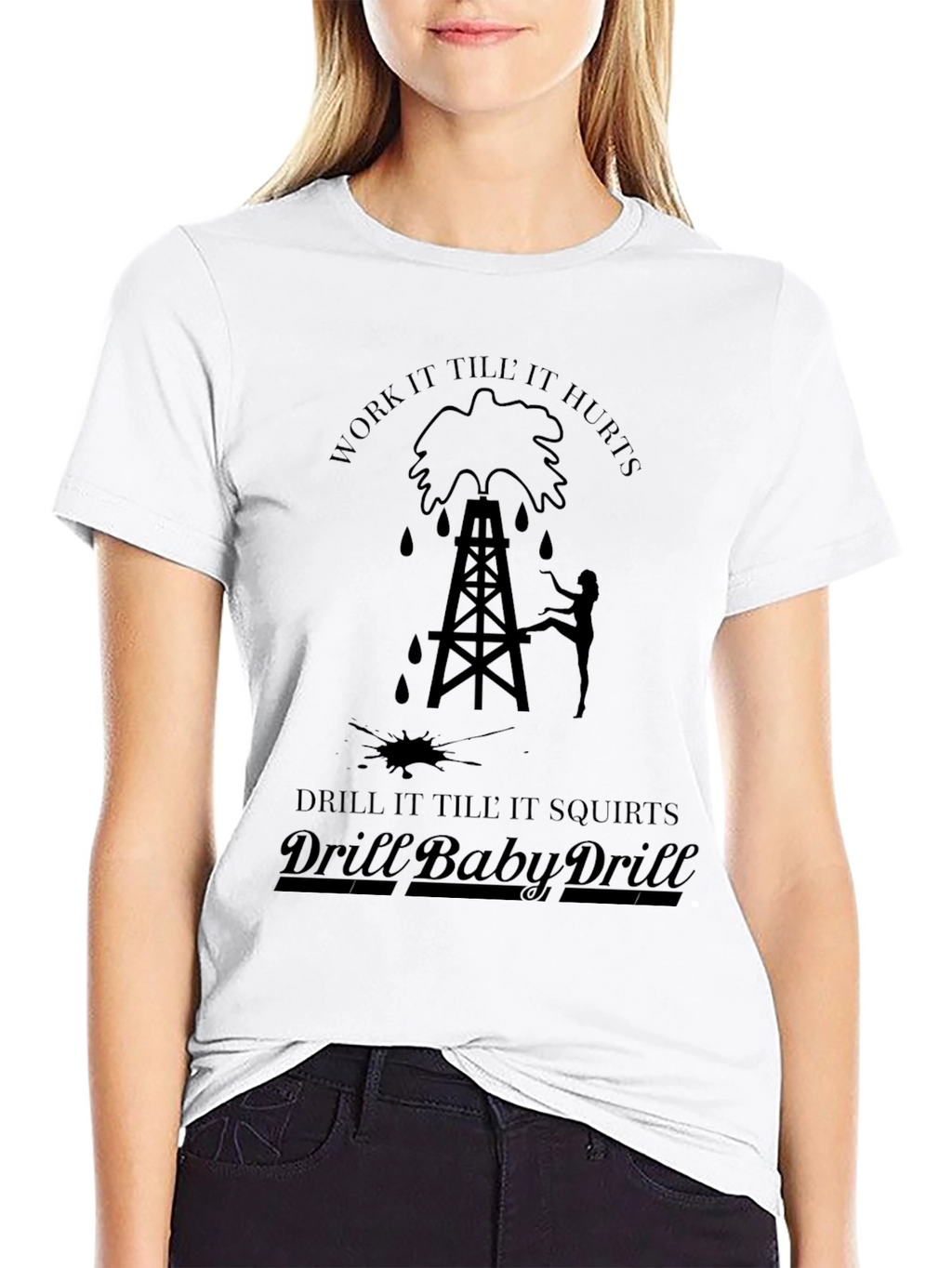 Humorous Drill Baby Drill Black Graphic Tee
