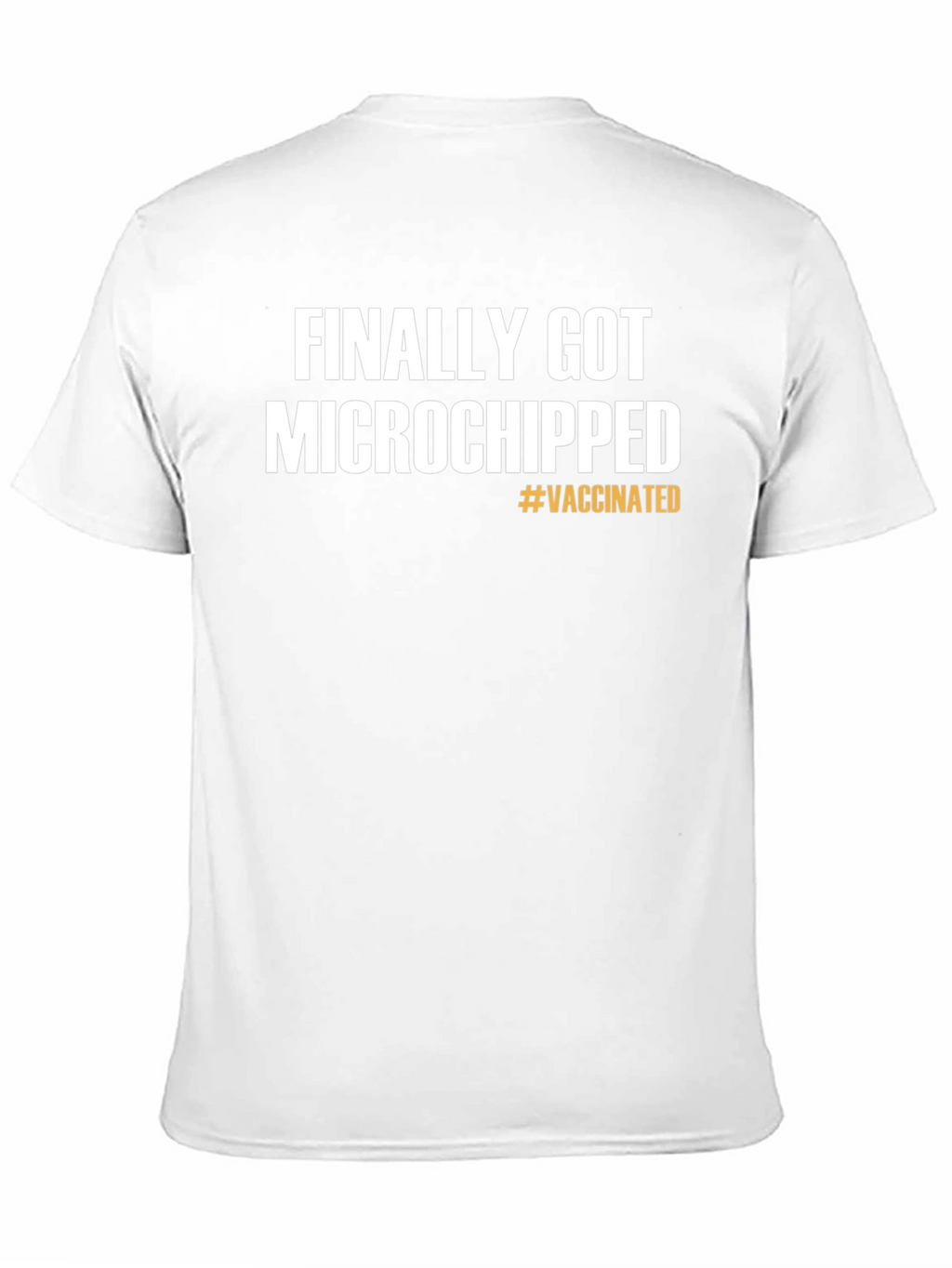 Finally Microchipped Vaccinated T-Shirt