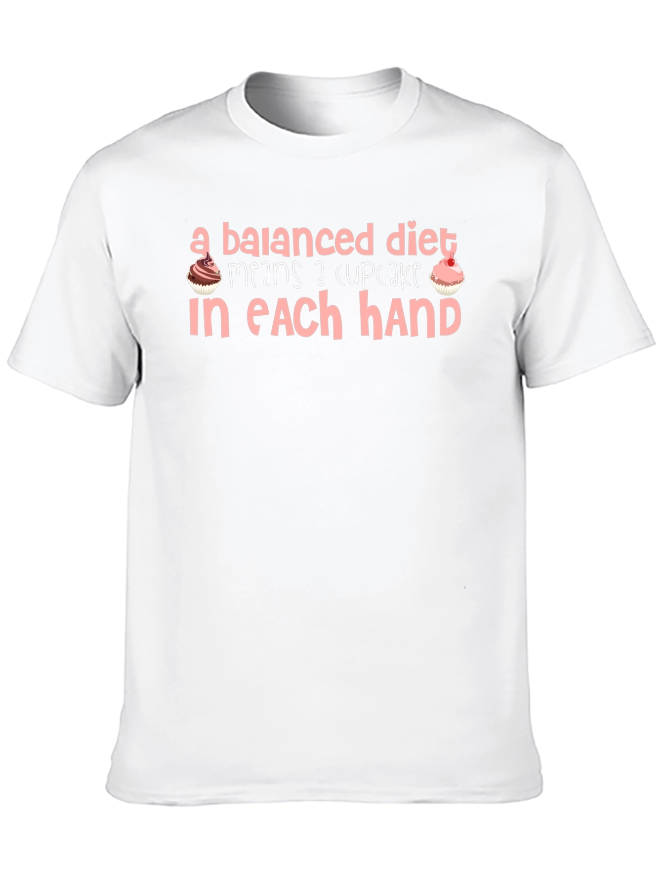 Balanced Diet Cupcake T-Shirt Funny Foodie Tee