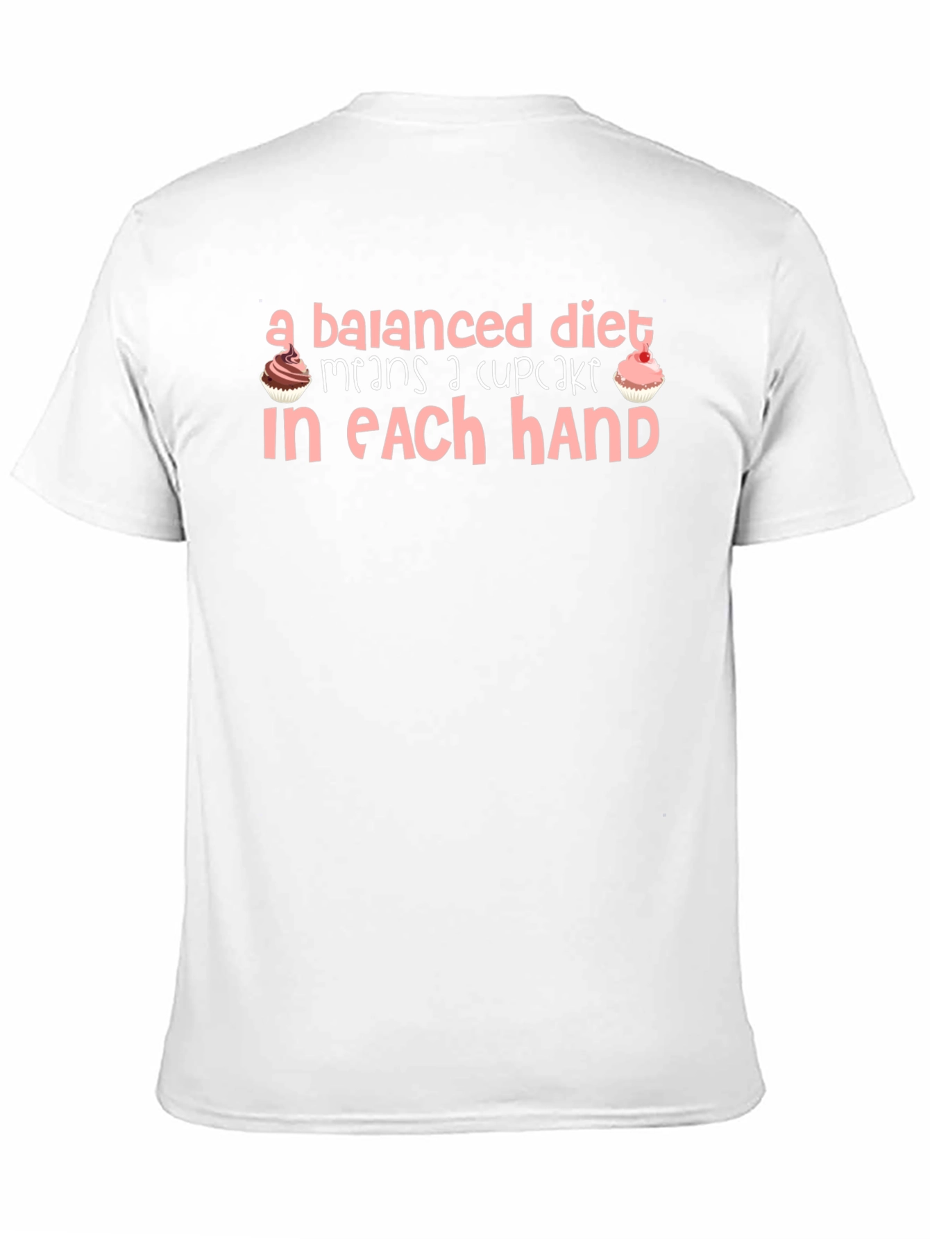 Balanced Diet Cupcake T-Shirt Funny Foodie Tee