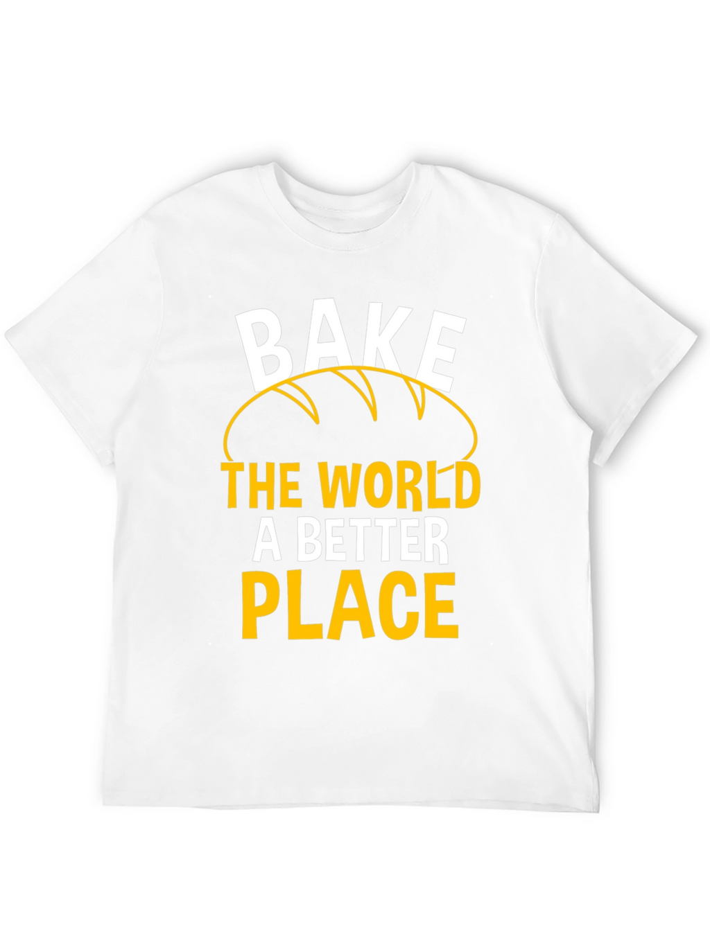 Bake The World Better Place Graphic Tee