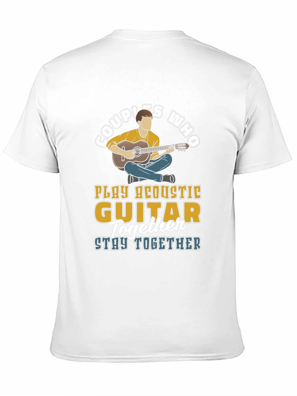 Couples Who Play Acoustic Guitar Together T-Shirt