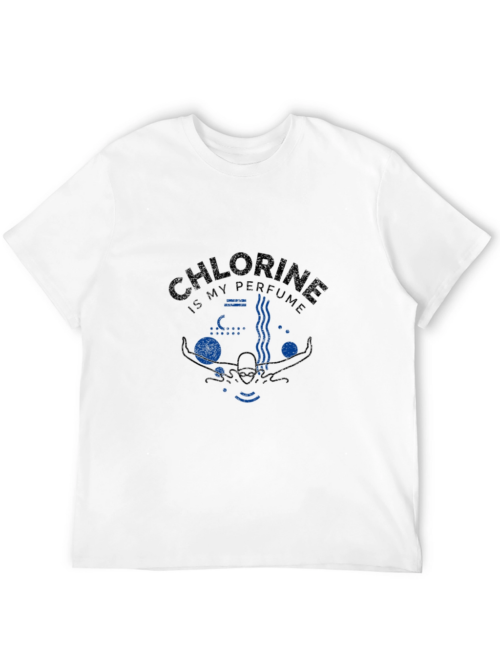 Chlorine is My Perfume Swimmer T-Shirt