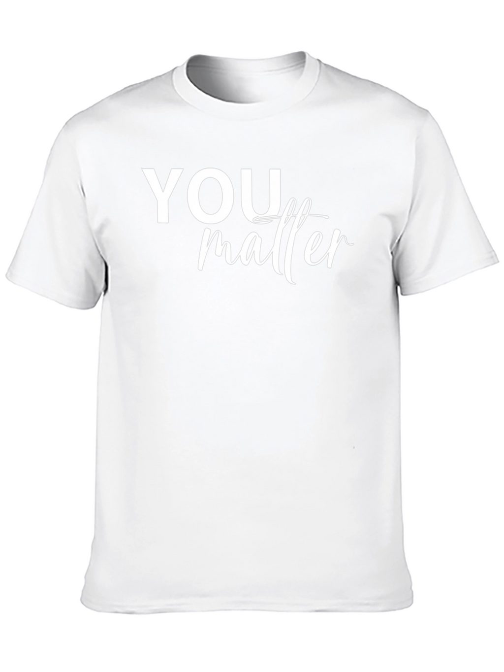 You Matter Graphic Tee - Comfort Fit