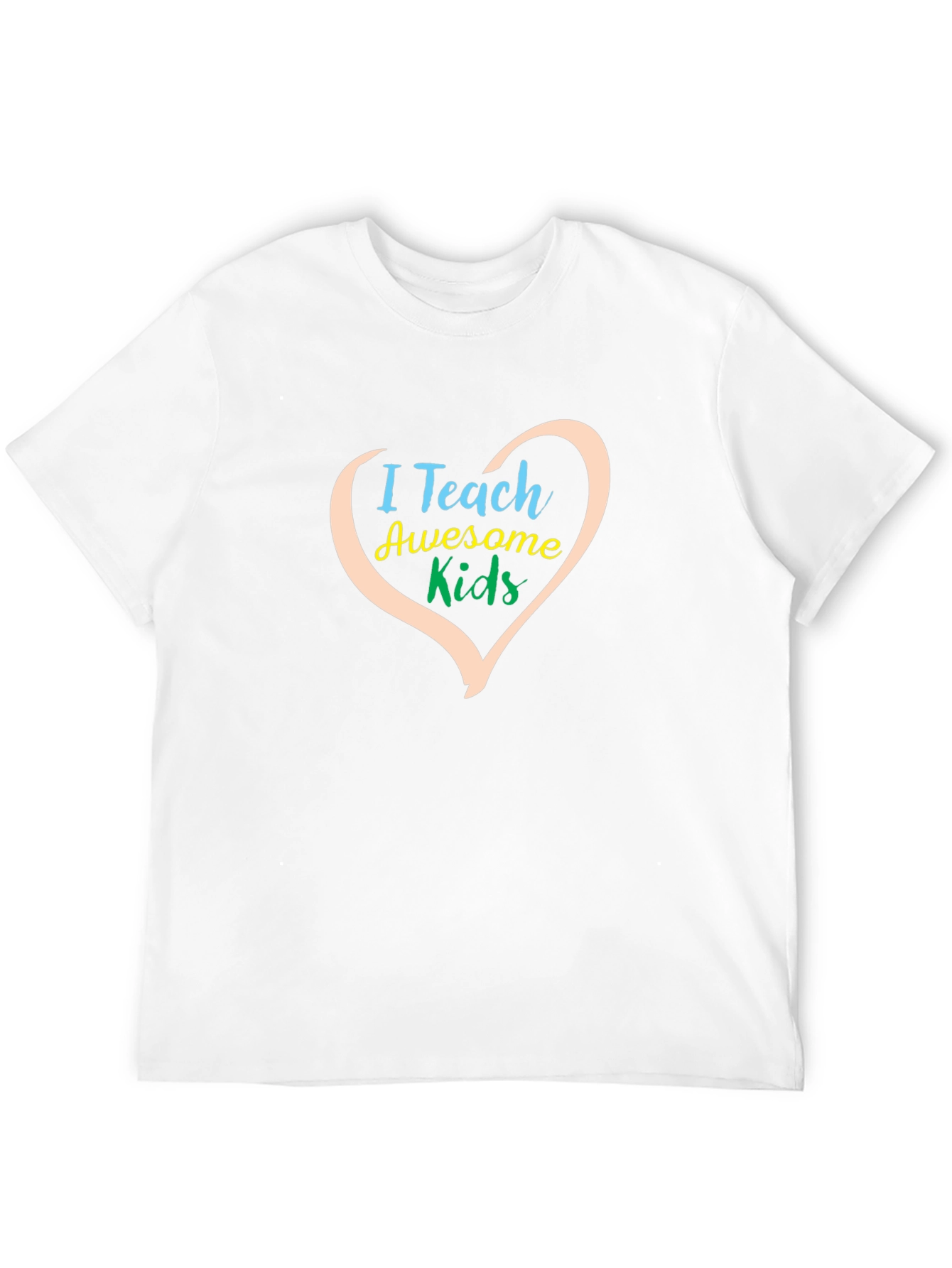 I Teach Awesome Kids T-Shirt