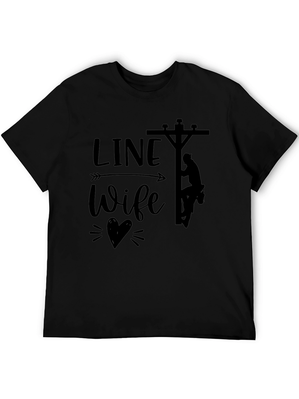 Line Wife Tee - Show Your Support
