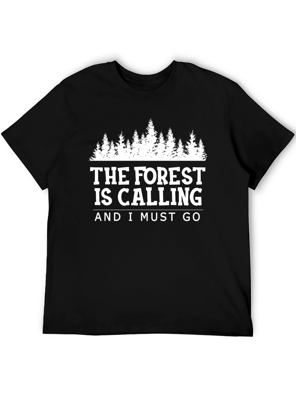 The Forest Is Calling T-Shirt
