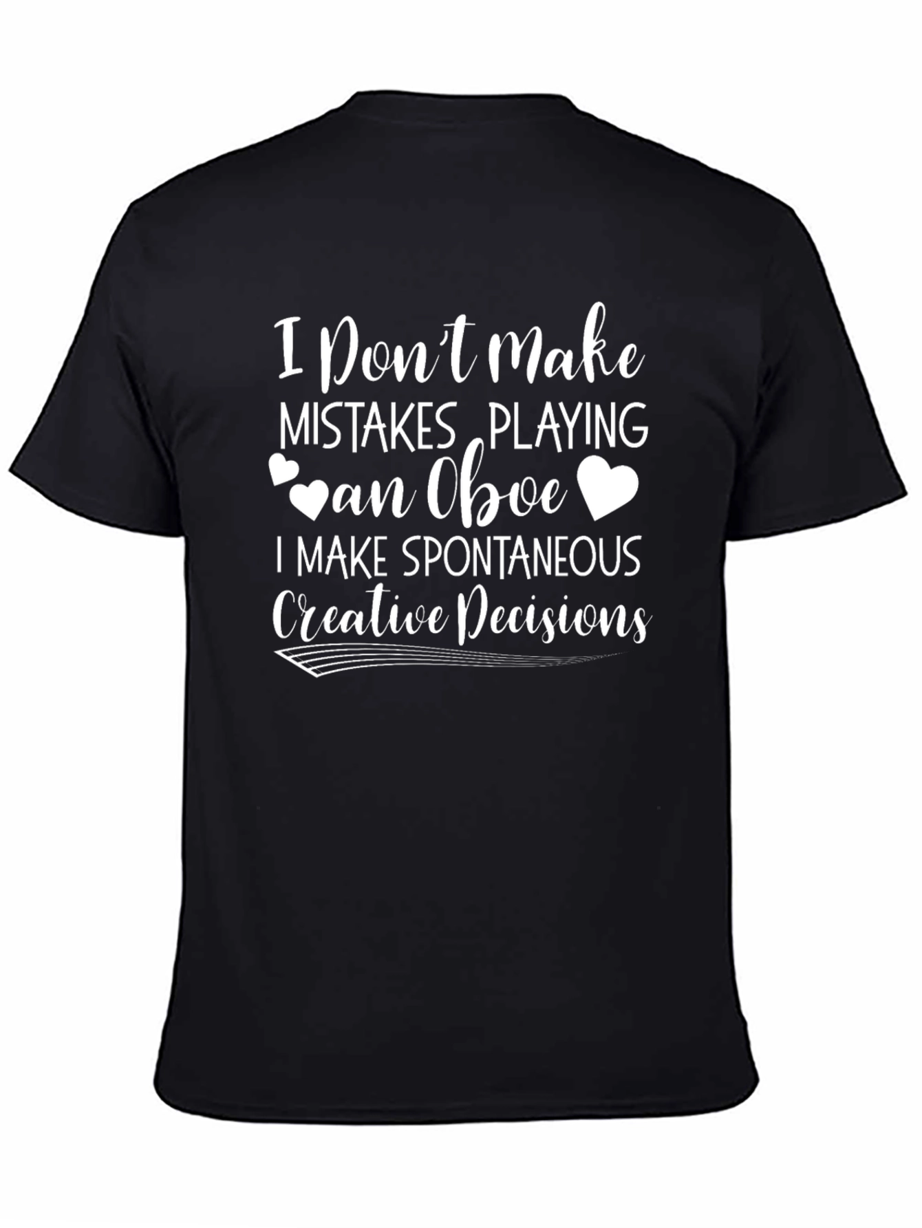 Oboe Players Creative Decision T-Shirt