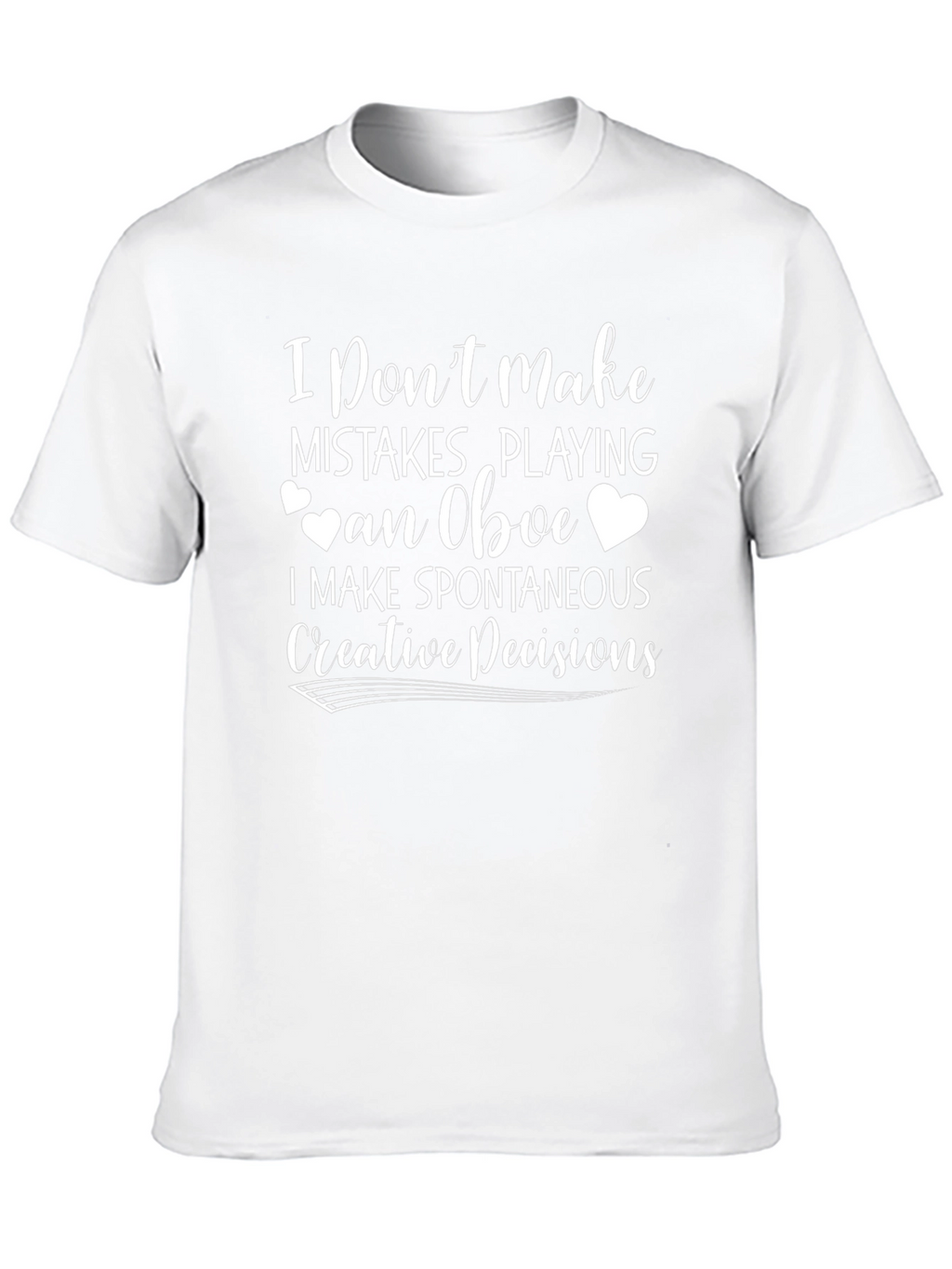 Oboe Players Creative Decision T-Shirt