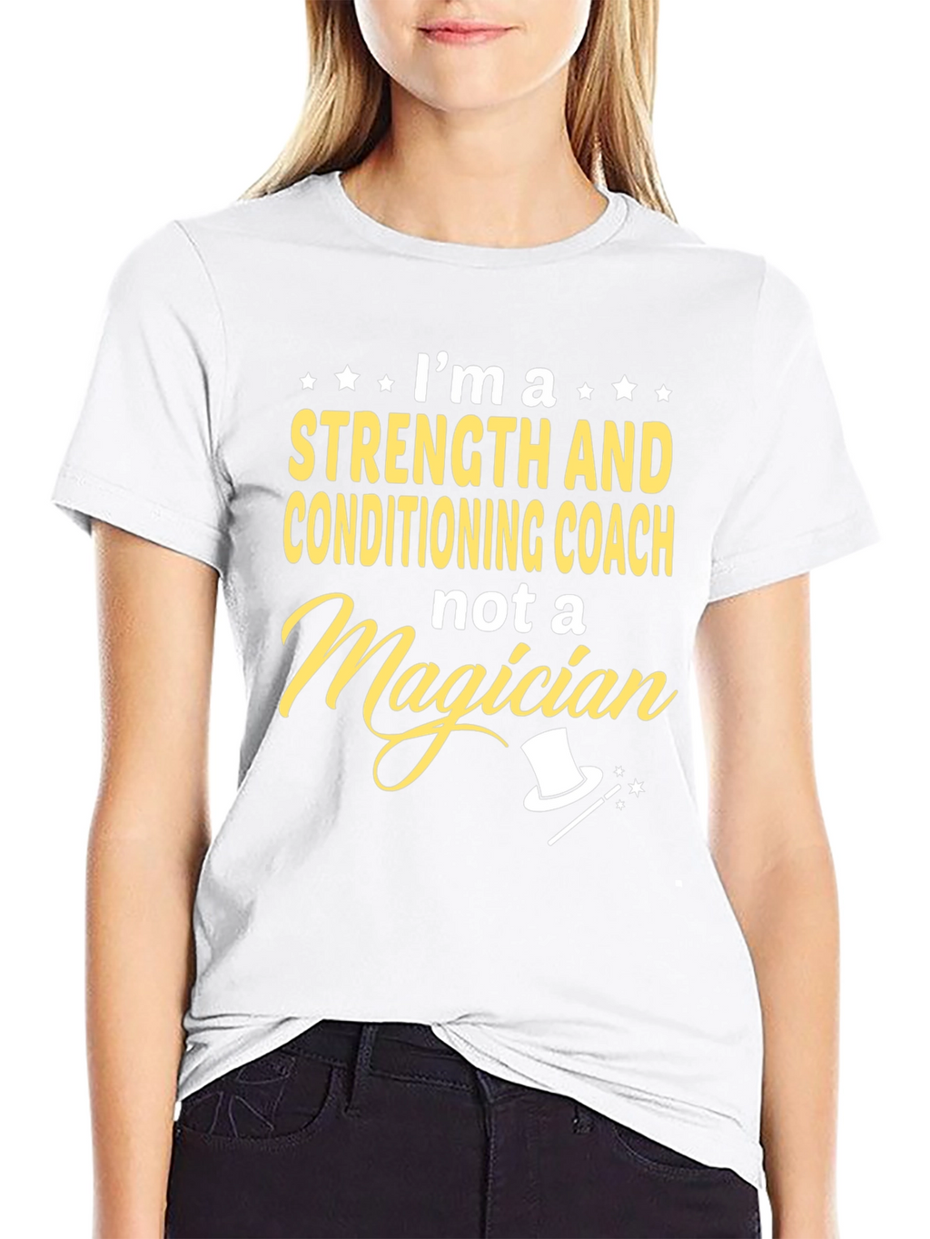 Strength & Conditioning Coach T-Shirt - Not a Magician