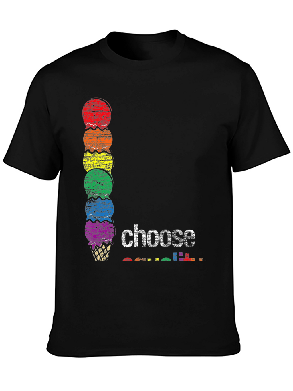 Rainbow Ice Cream Choose T-Shirt