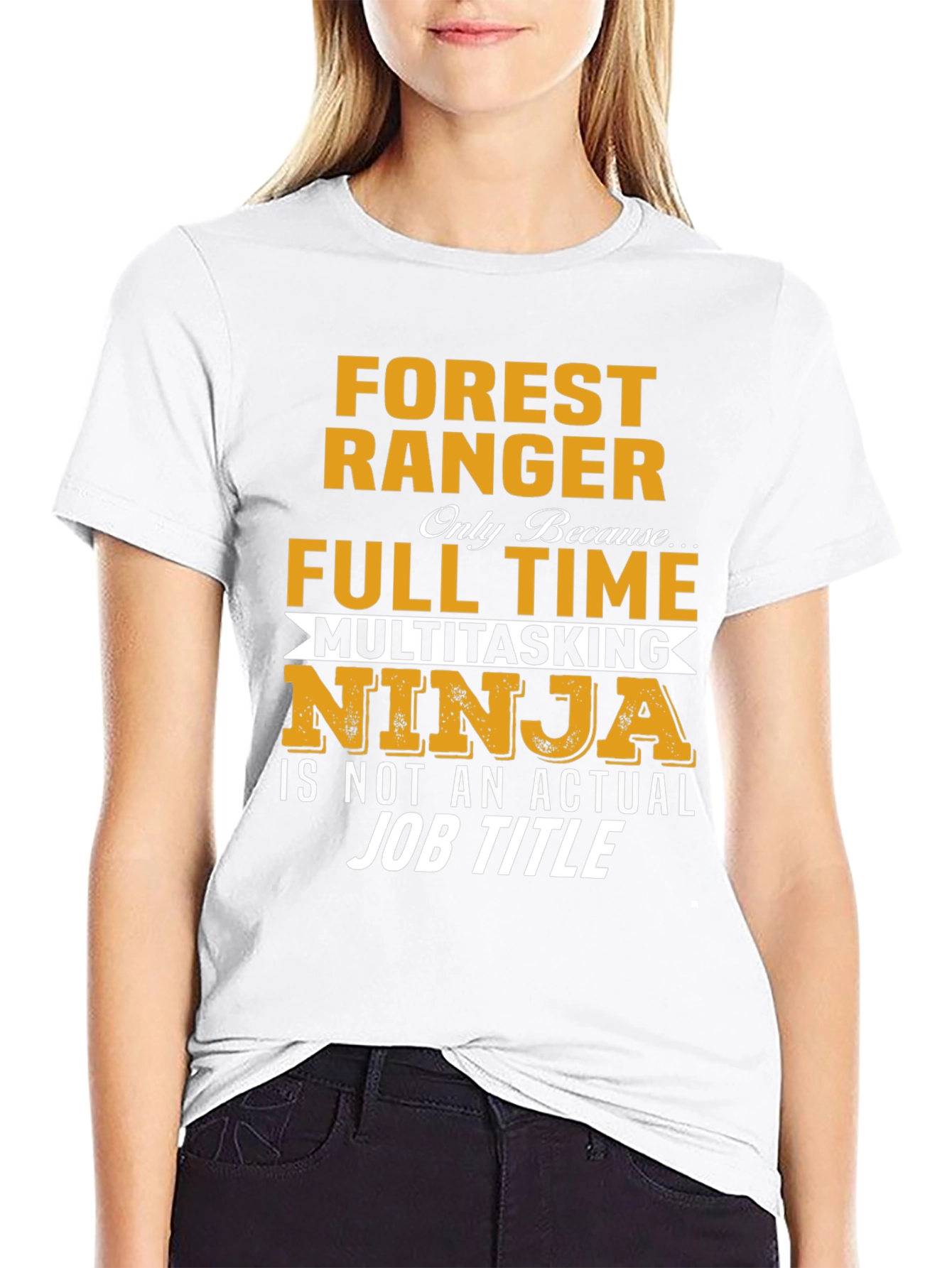 Forest Ranger Full Time Multitasking Ninja T-Shirt