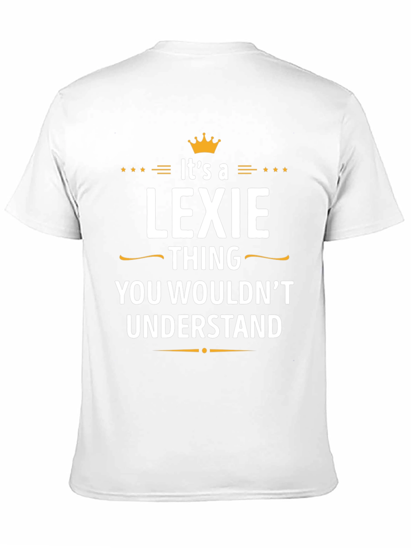 Lexie Thing T-Shirt - You Wouldnt Understand