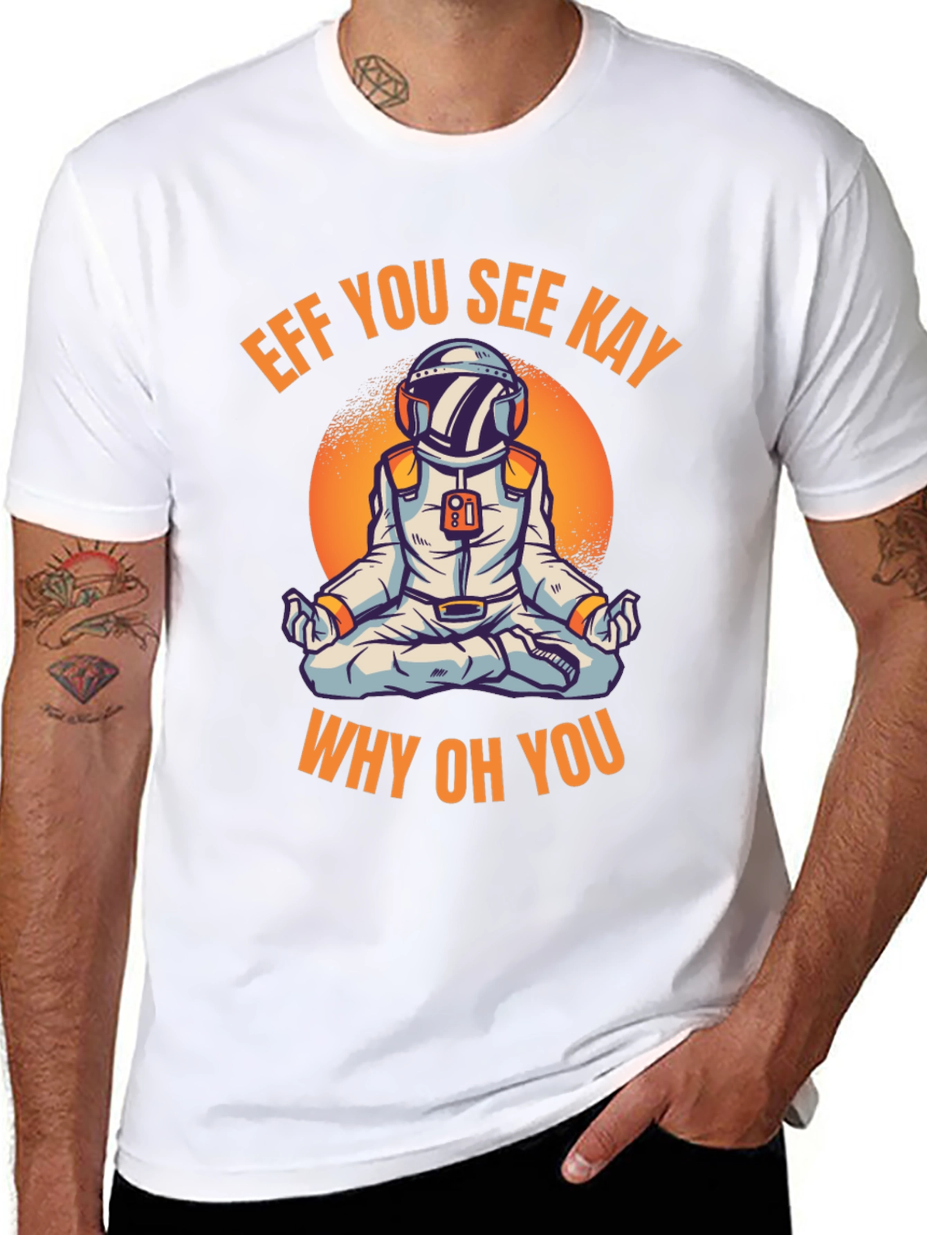 Eff You See Kay Astronaut T-Shirt