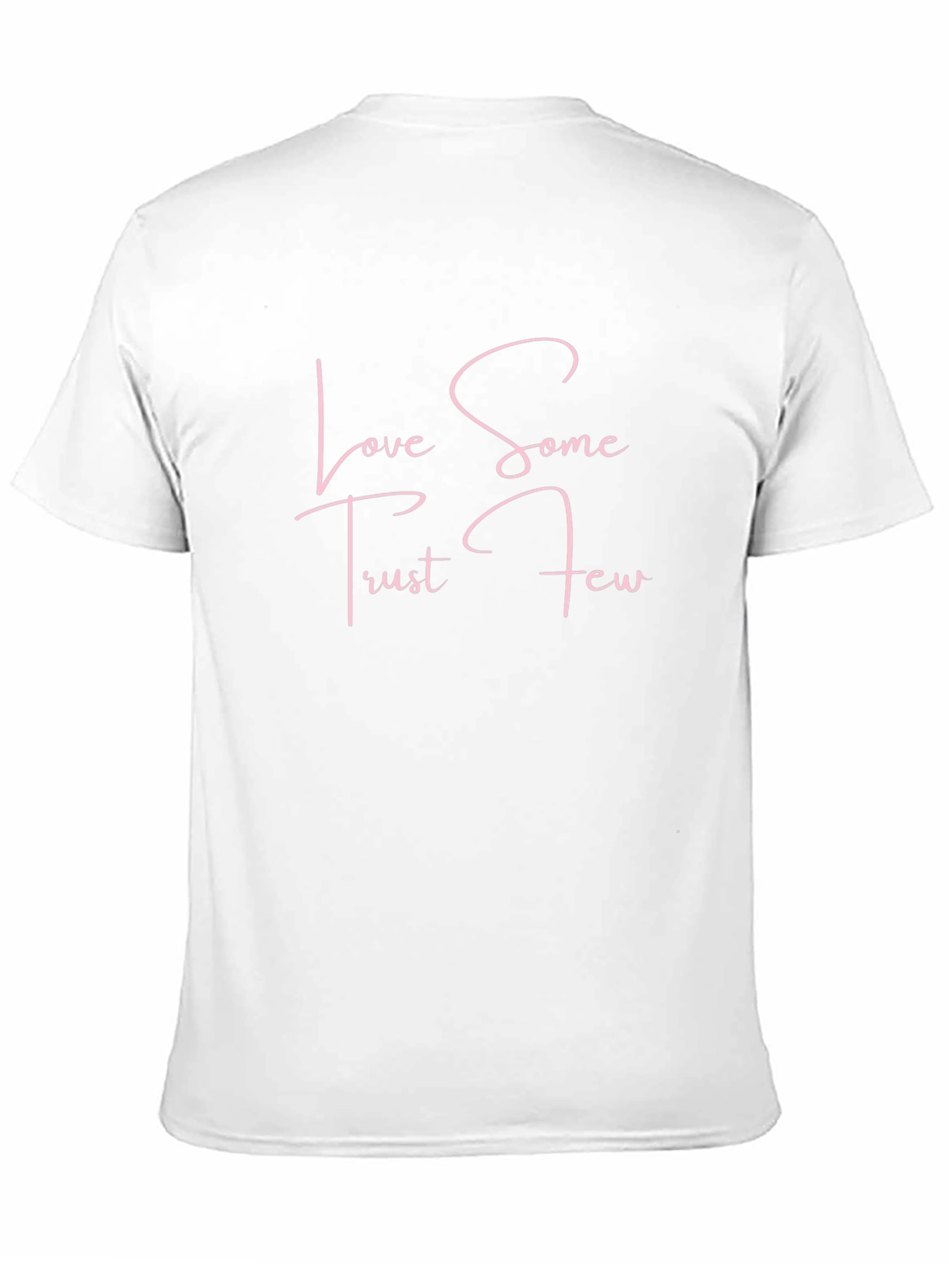 Love Some Trust Few Black Graphic Tee