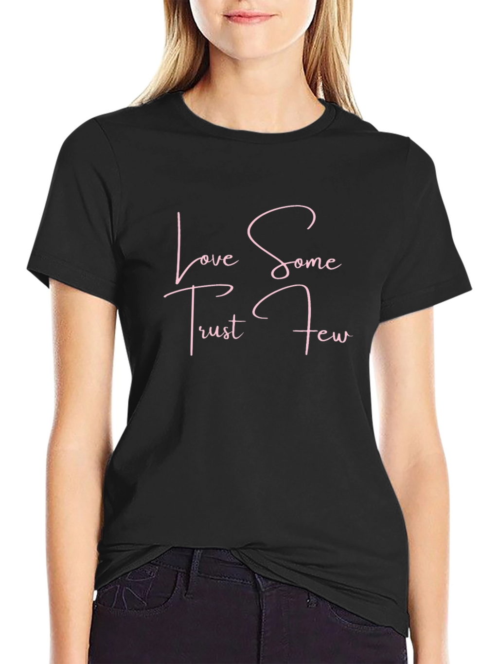Love Some Trust Few Black Graphic Tee