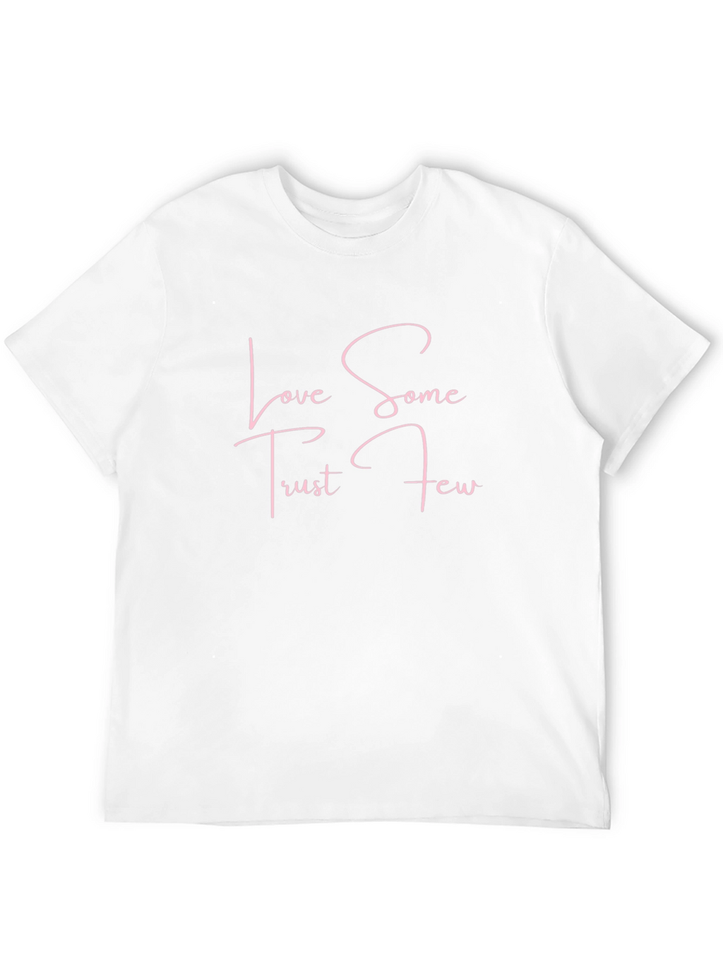 Love Some Trust Few Black Graphic Tee