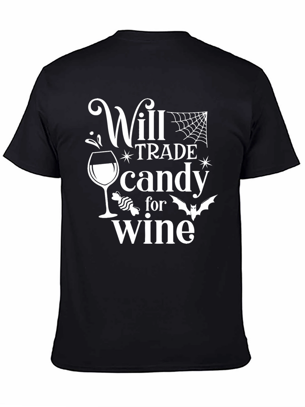 Will Trade Candy for Wine T-Shirt