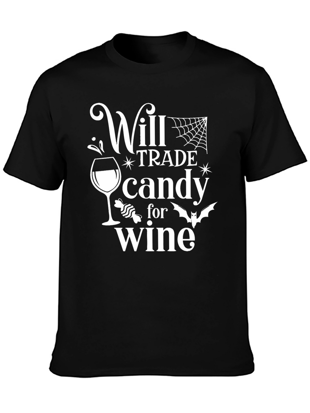 Will Trade Candy for Wine T-Shirt