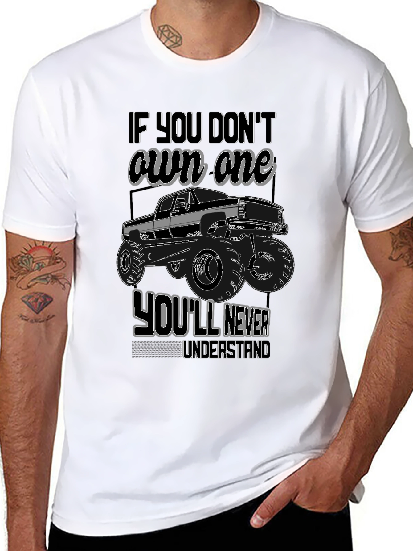 Truck Owners Tee - If You Dont Own One...