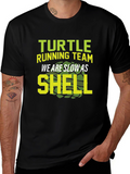 Turtle Running Team T-Shirt - Slow As Shell