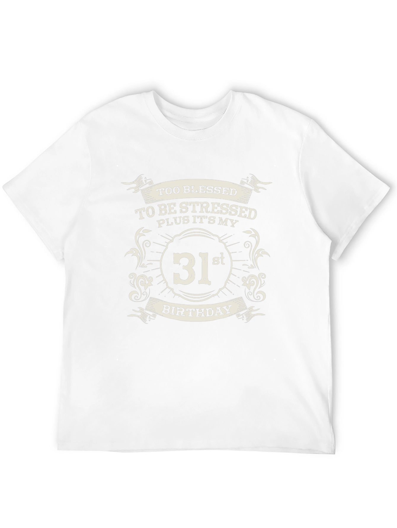 31st Birthday Blessed T-Shirt