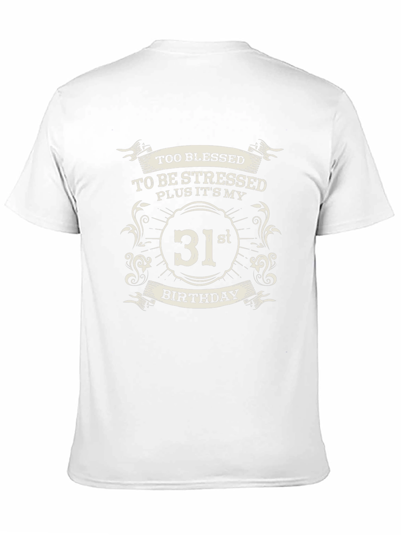 31st Birthday Blessed T-Shirt