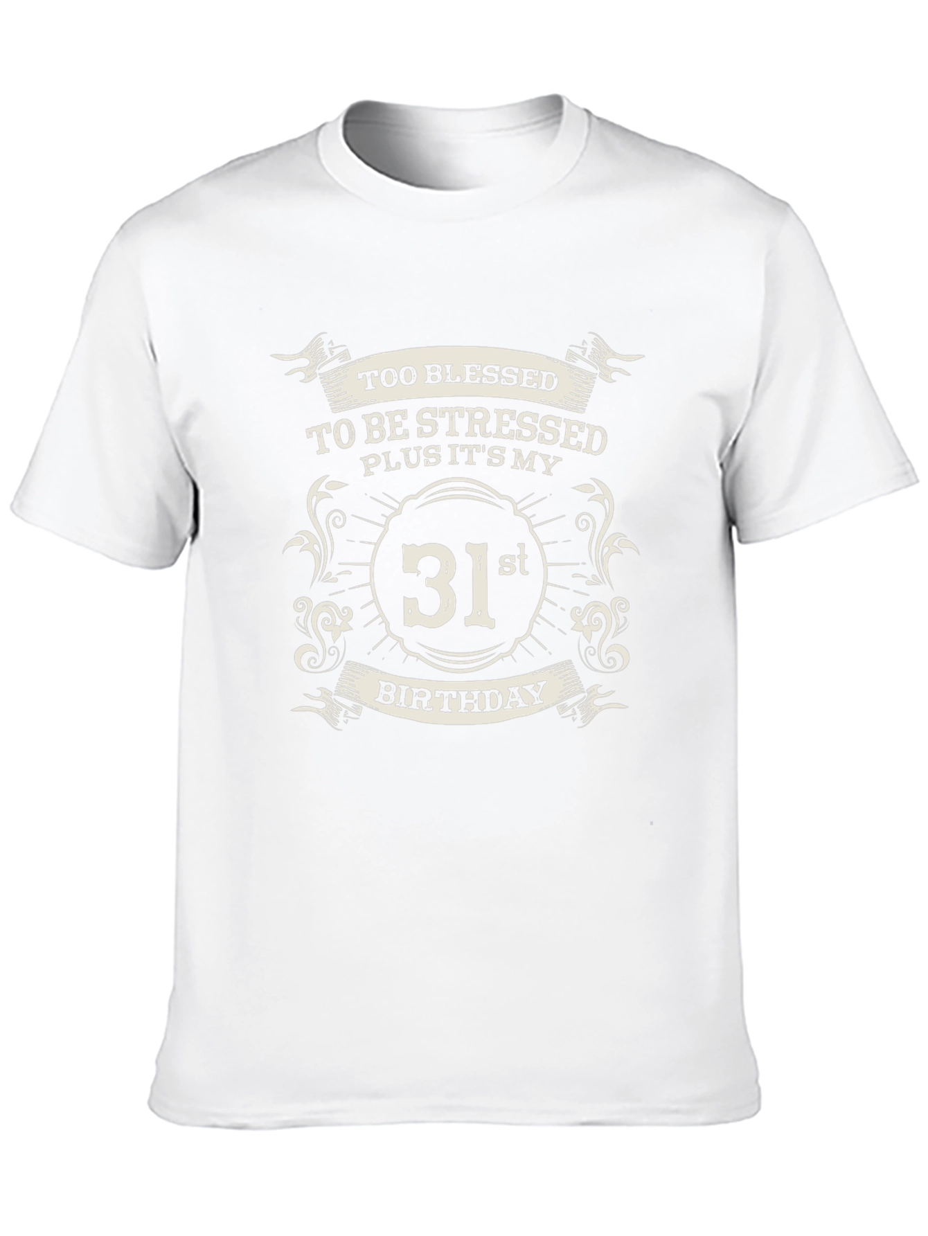 31st Birthday Blessed T-Shirt
