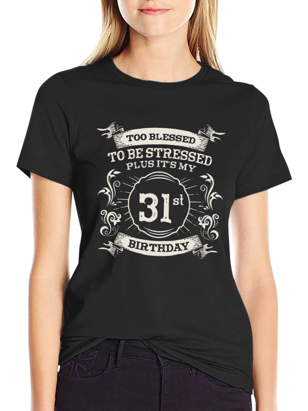 31st Birthday Blessed T-Shirt