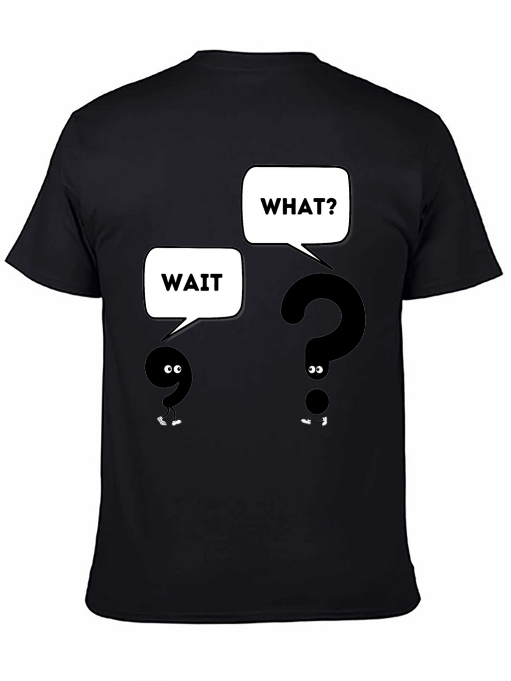 Funny Question Mark T-Shirt - Wait What? Graphic Tee