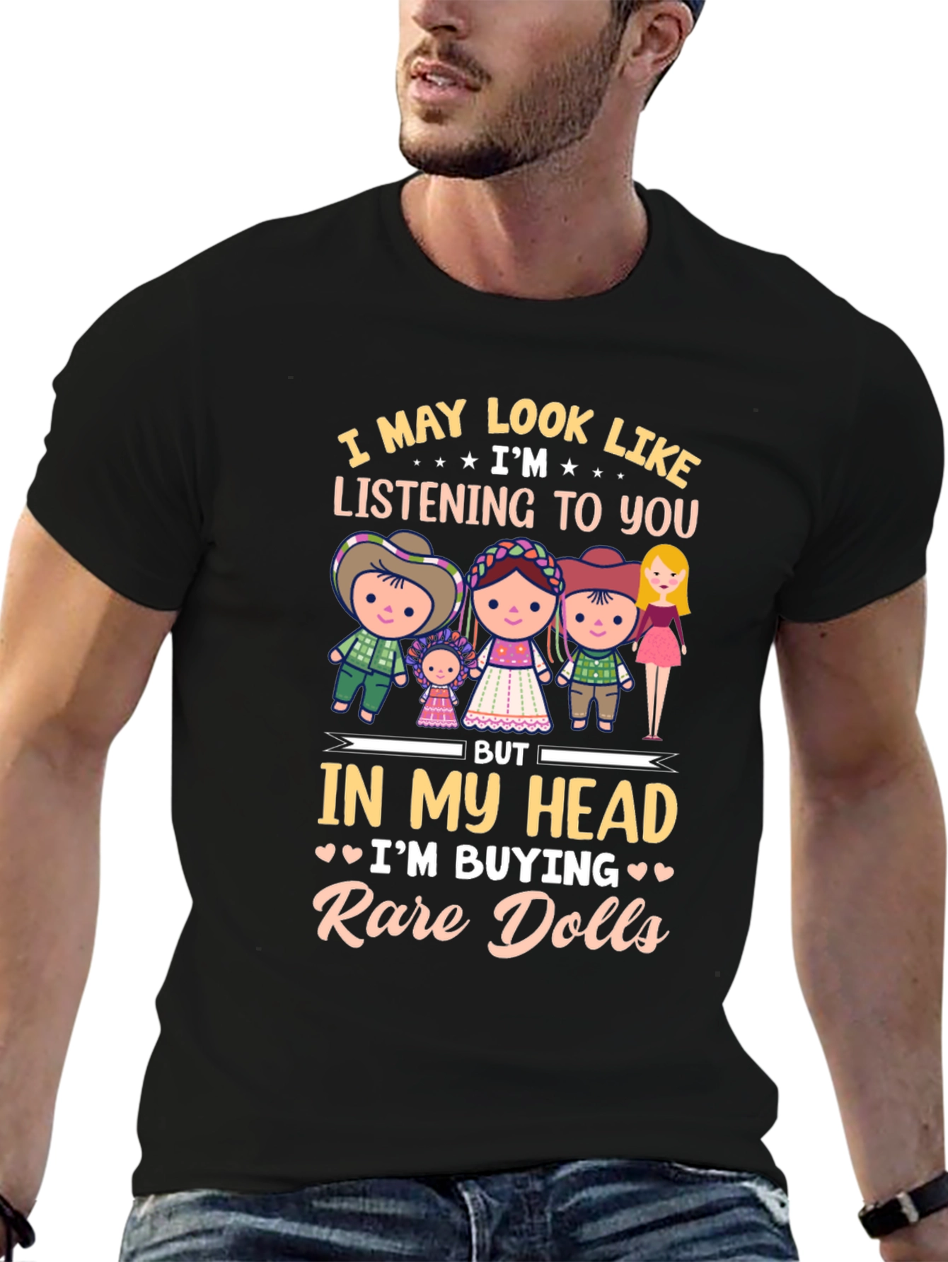 Rare Dolls T-Shirt - Novelty Doll Collector Tee
