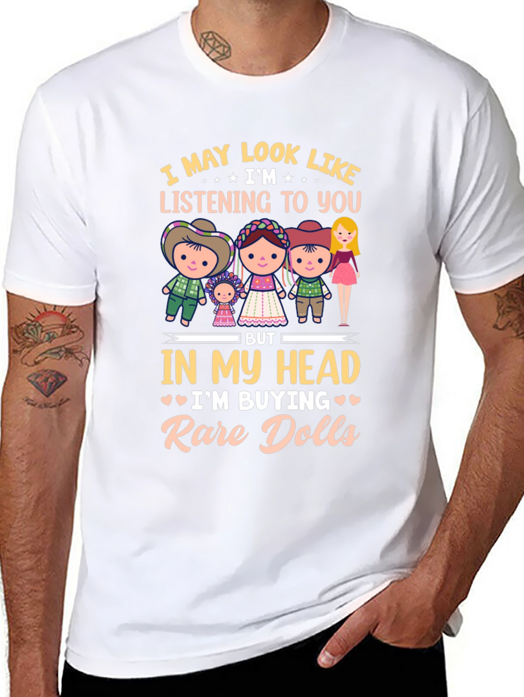 Rare Dolls T-Shirt - Novelty Doll Collector Tee