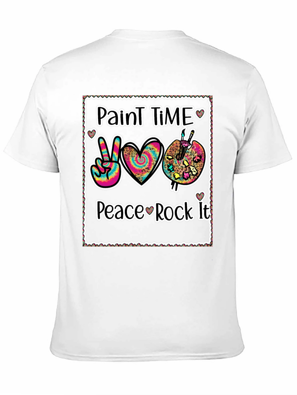 Paint Time Peace Rock It T-Shirt
