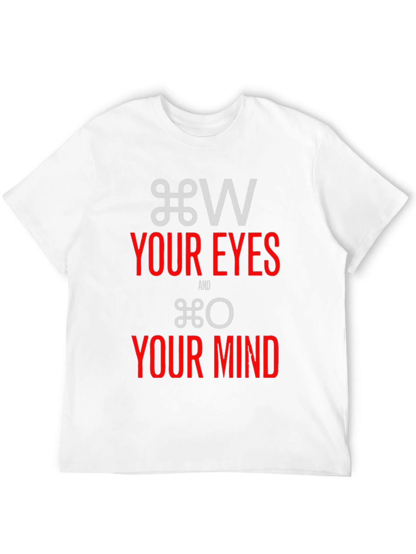 Control Your Eyes and Mind T-Shirt