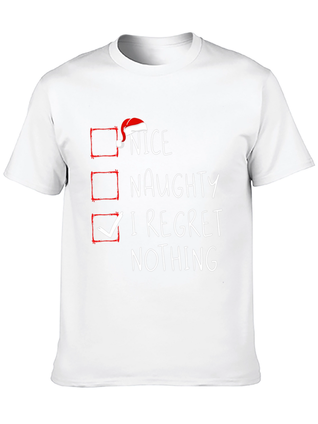 Funny I Regret Nothing Graphic T-Shirt