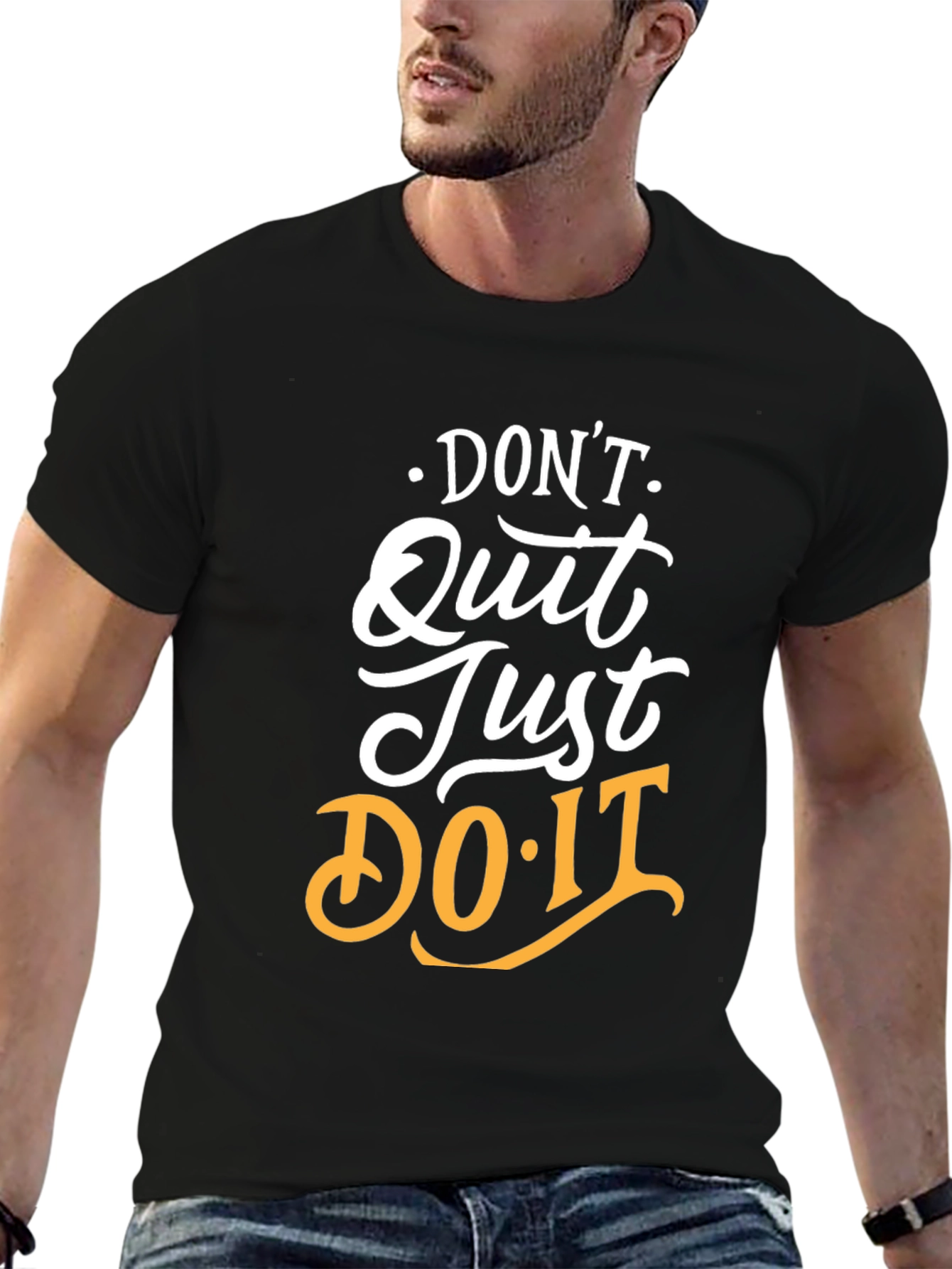 Motivational Graphic Tee: Dont Quit Just Do It!