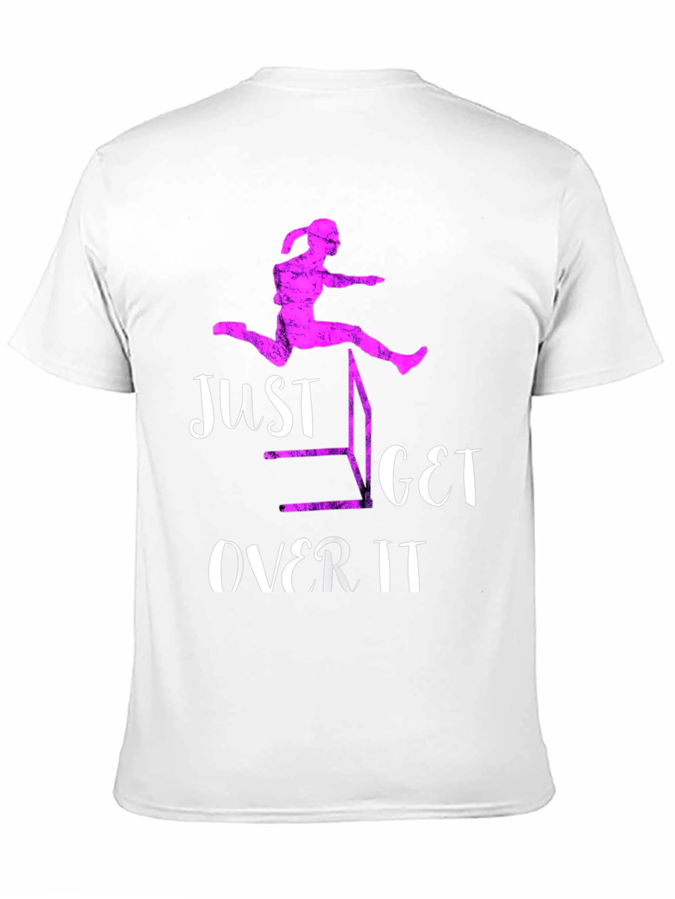 Just Get Over It Hurdler T-Shirt