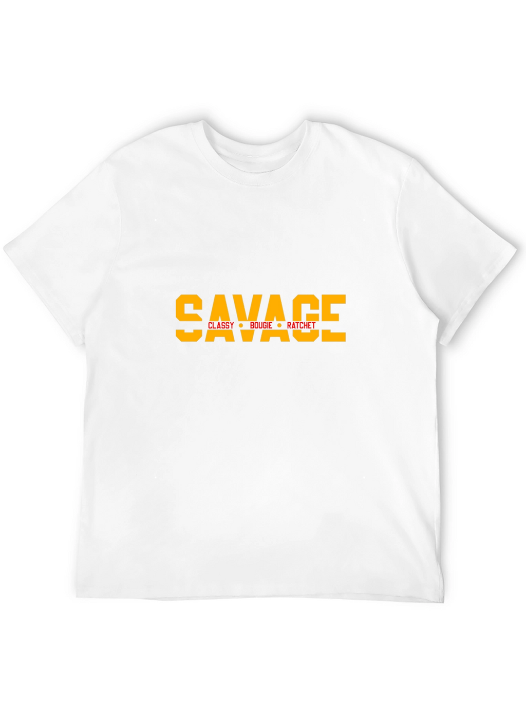 Savage Graphic Tee - Classy Bougie Ratchet T-Shirt