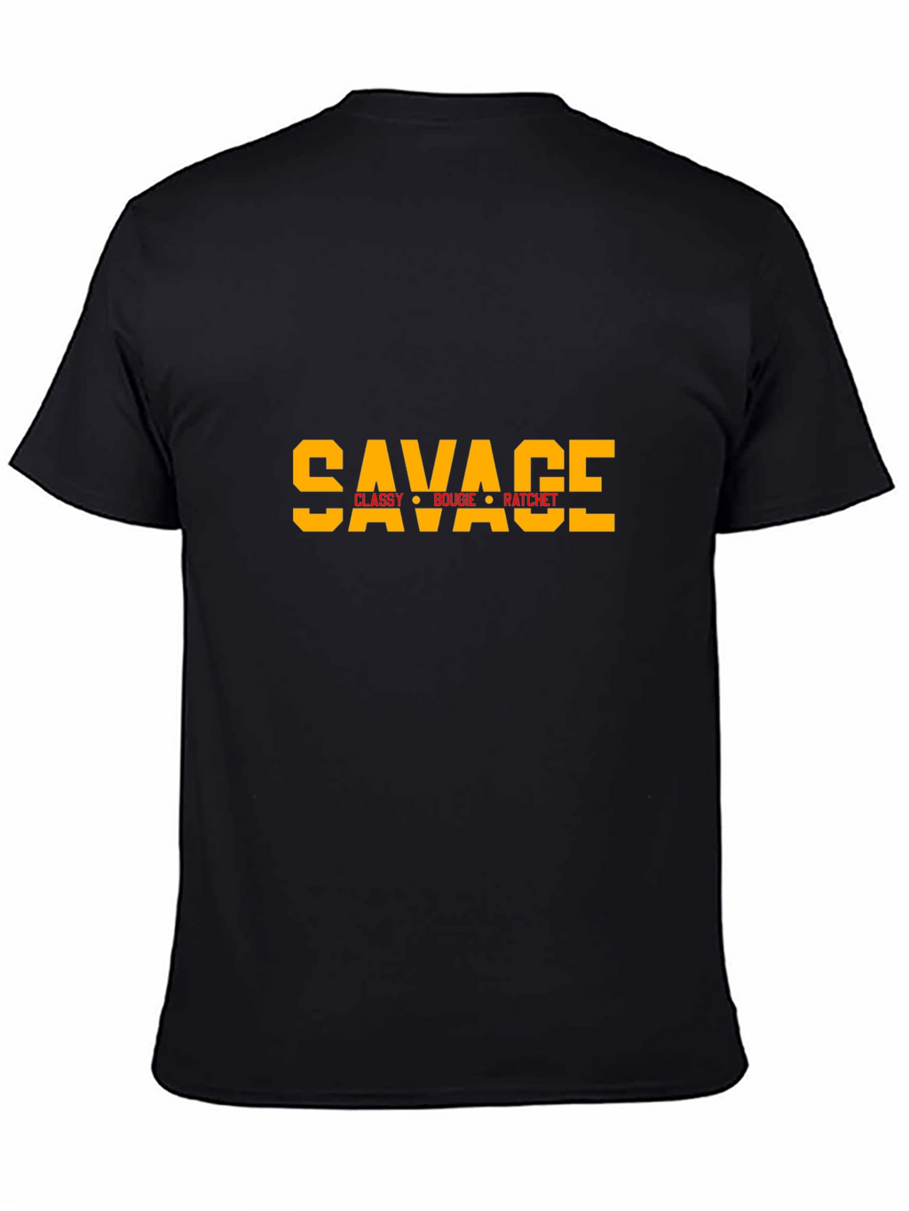 Savage Graphic Tee - Classy Bougie Ratchet T-Shirt