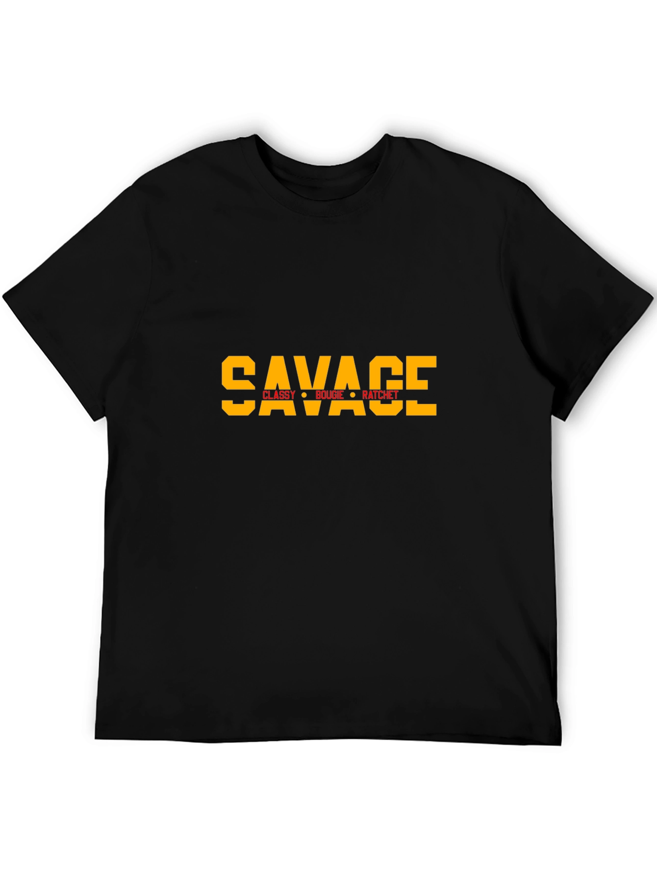 Savage Graphic Tee - Classy Bougie Ratchet T-Shirt
