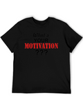 Motivation Graphic Tee - Black Cotton T-Shirt