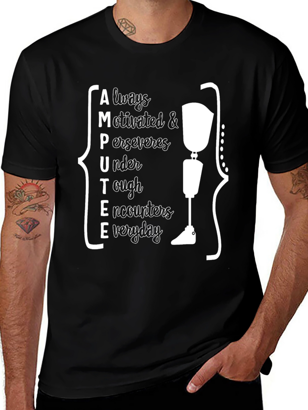 Amputee Pride T-Shirt - Always Motivated Strong Design
