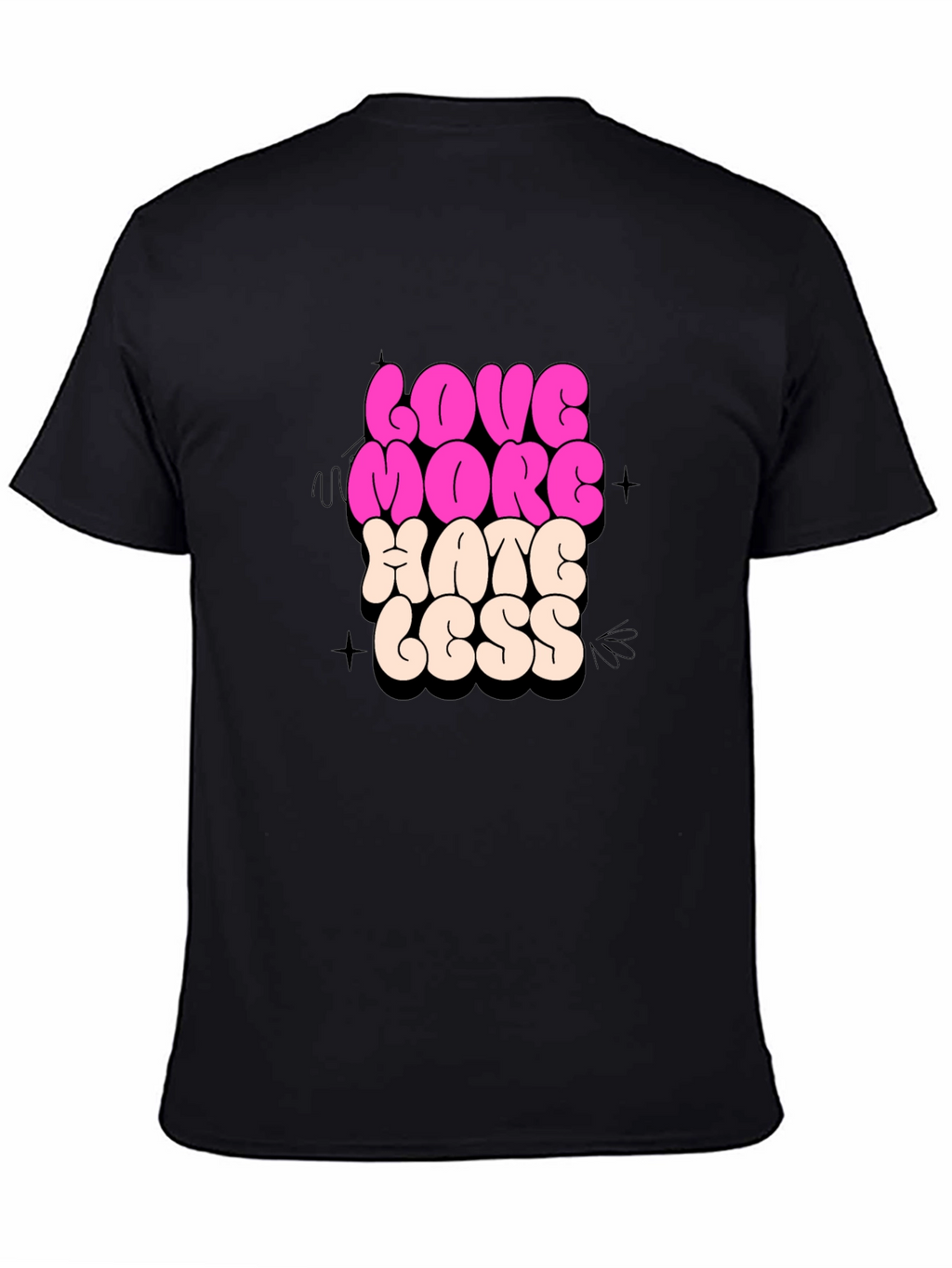 Love More Hate Less Graphic T-Shirt