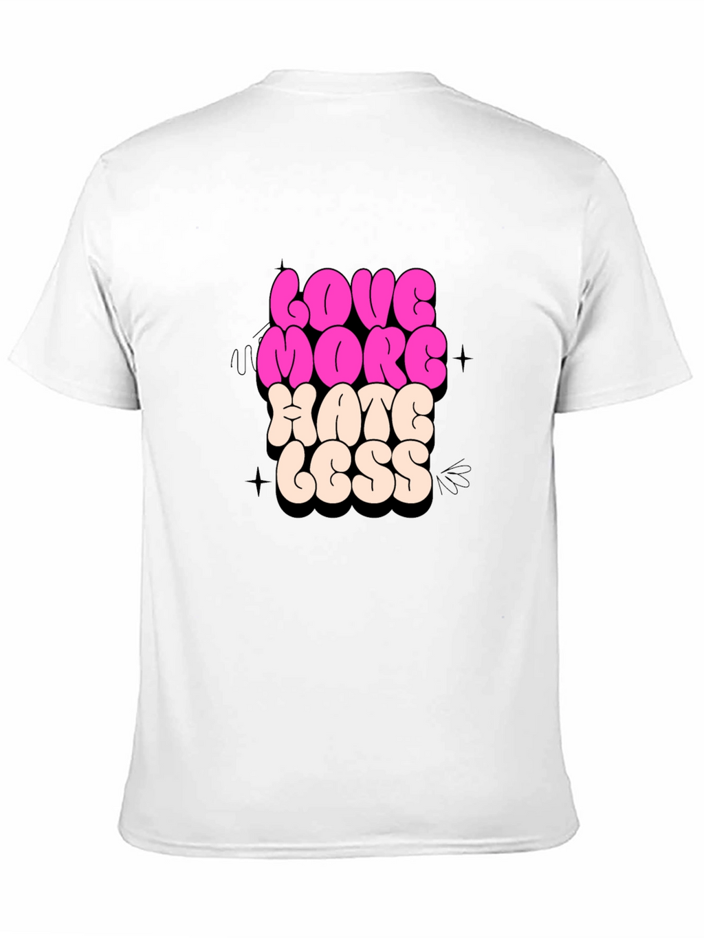 Love More Hate Less Graphic T-Shirt