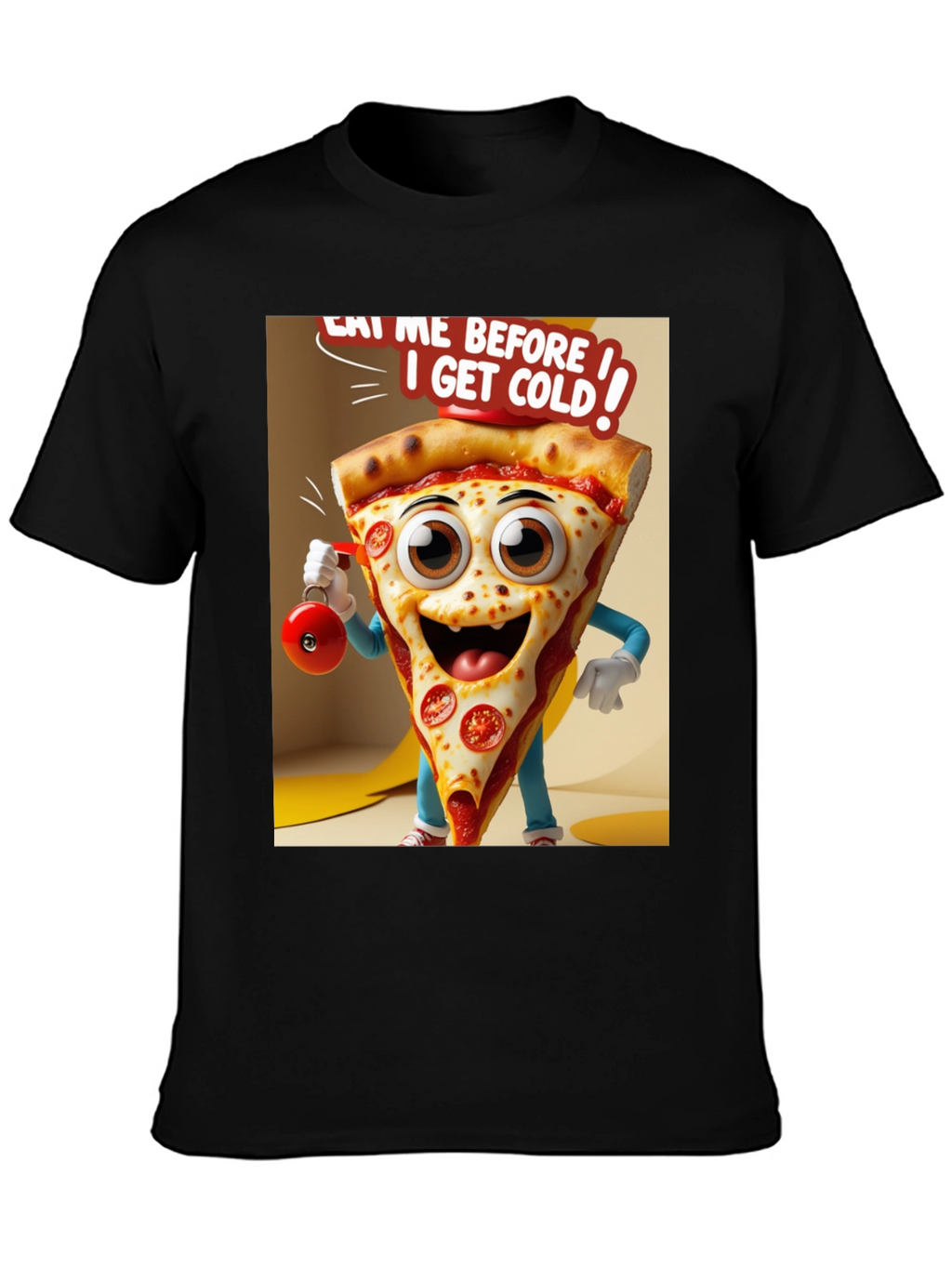 Eat Me Before I Get Cold Pizza T-Shirt