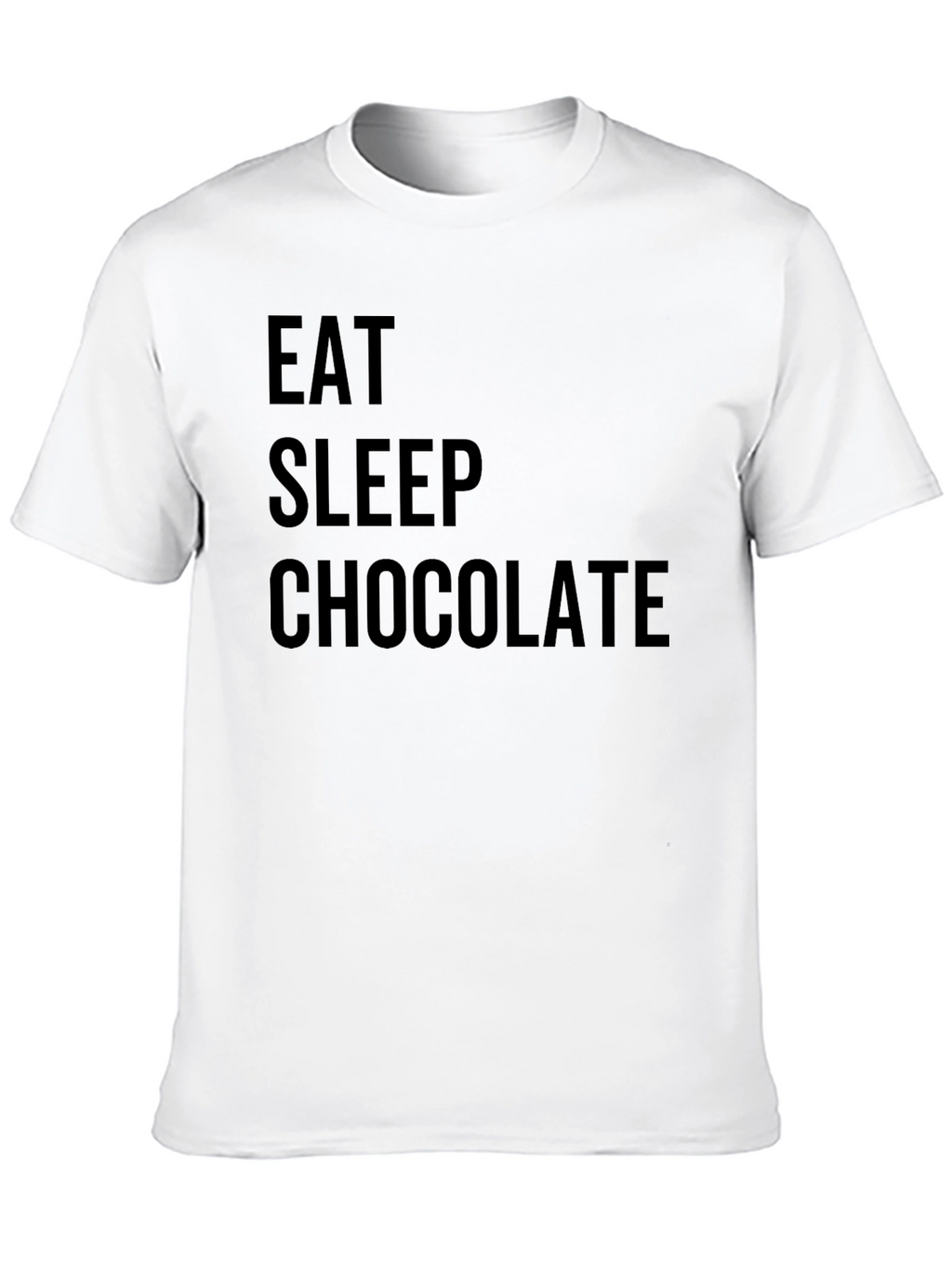 Eat Sleep Chocolate Black Tee