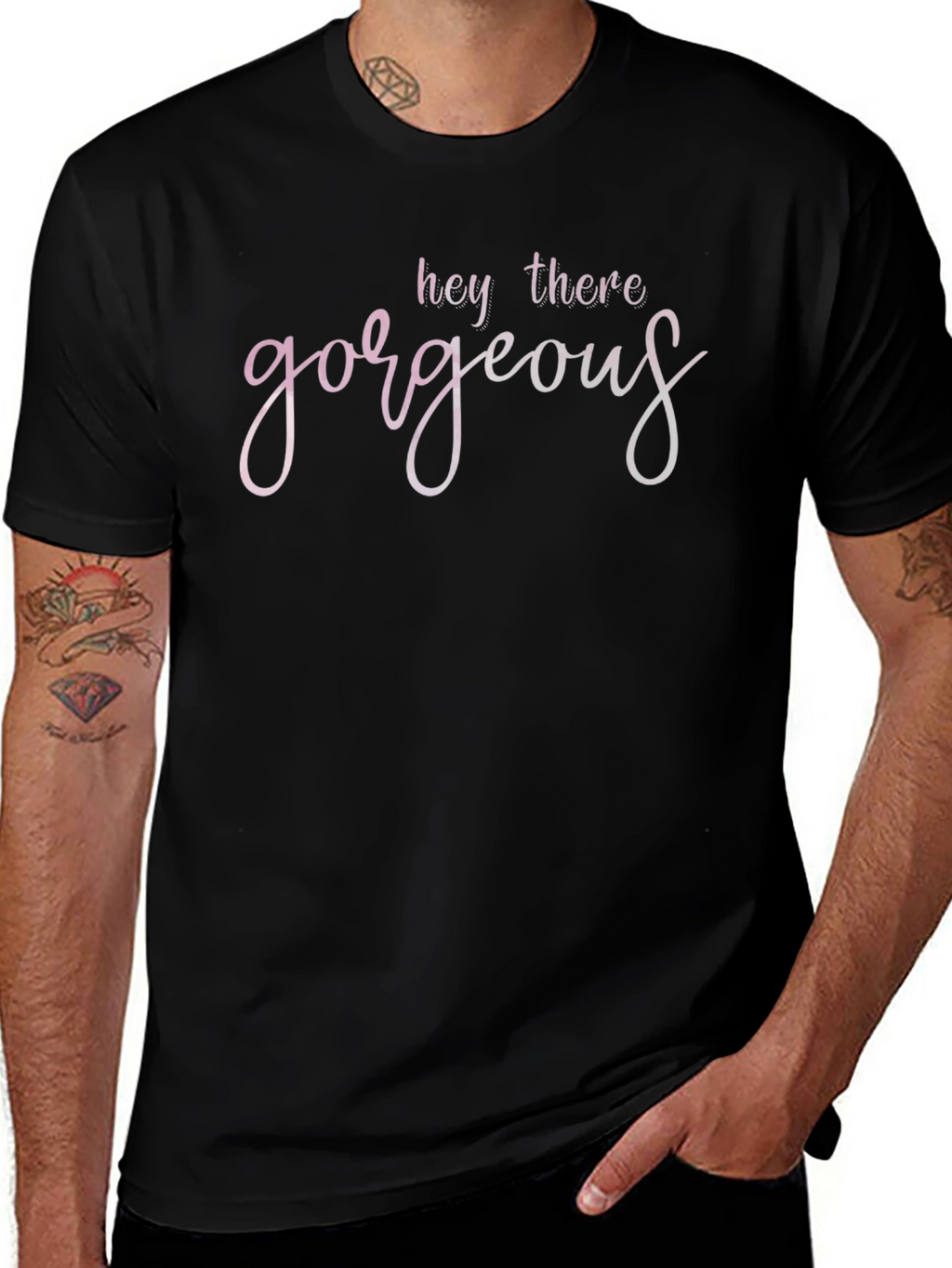 Hey There Gorgeous Black T-Shirt