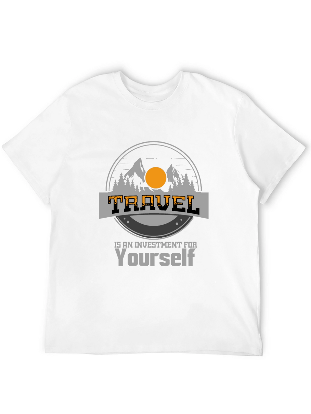 Travel Investment T-Shirt - Adventure Awaits!