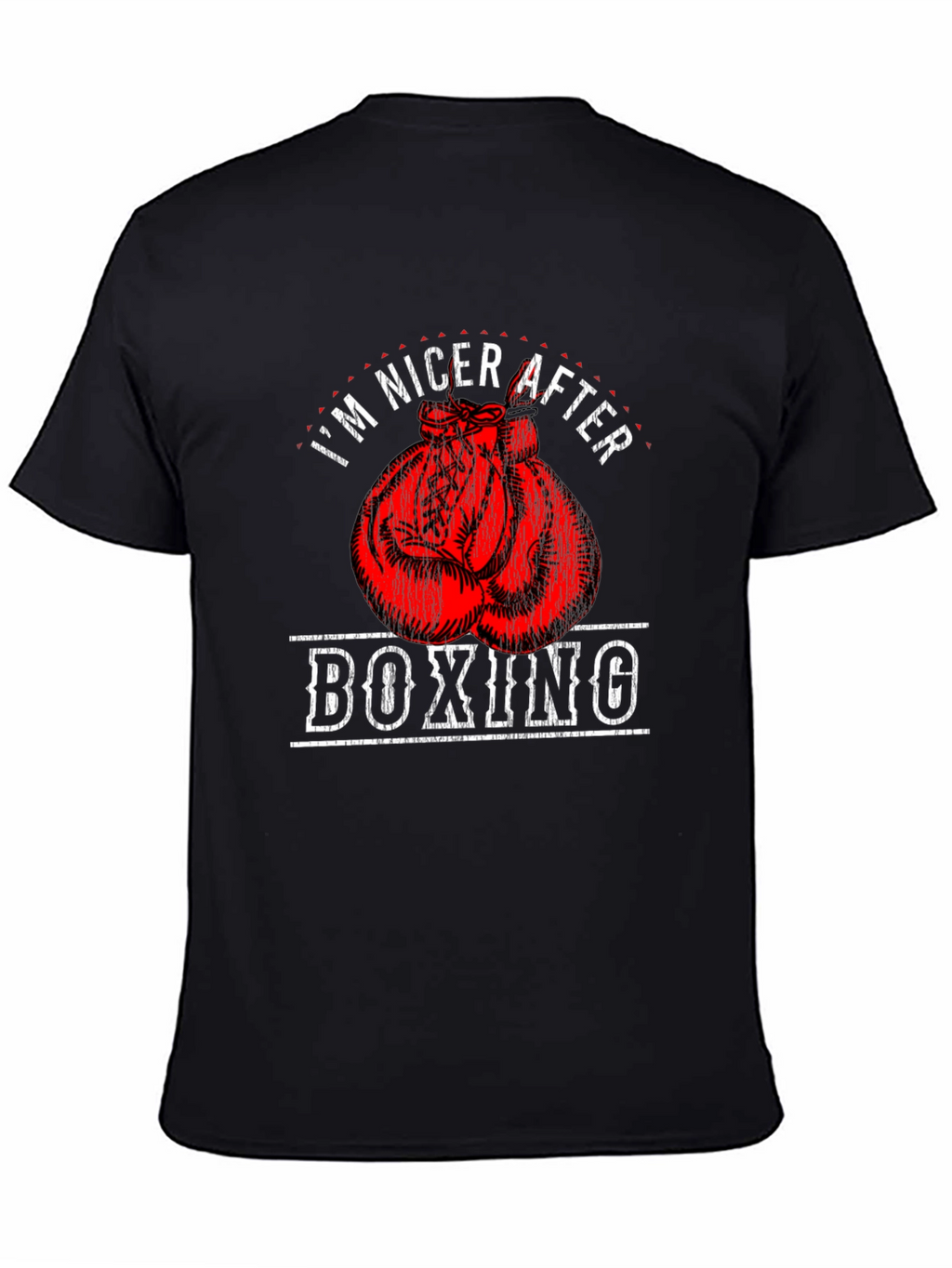 Im Nicer After Boxing T-Shirt