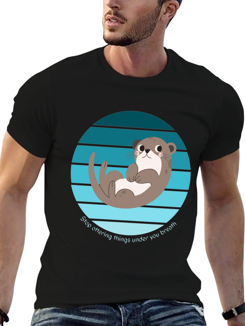 Otter Graphic T-Shirt - Stop Ottering Things